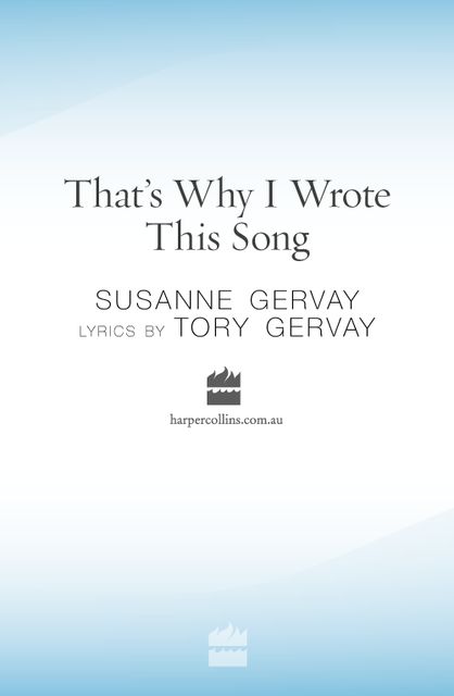 That's Why I Wrote This Song, Susanne Gervay