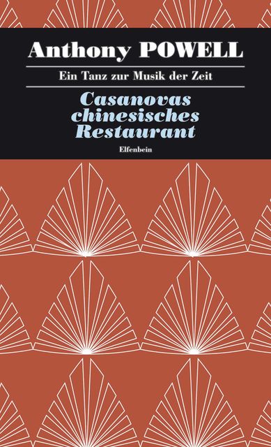 Casanovas chinesisches Restaurant, Anthony Powell