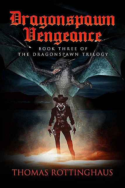 Dragonspawn Vengeance, Thomas Rottinghaus