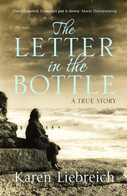 The Letter in the Bottle, Karen Liebreich