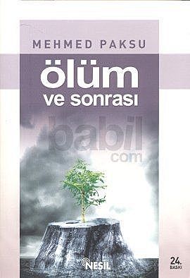Ölüm ve Sonrası, Mehmed Paksu