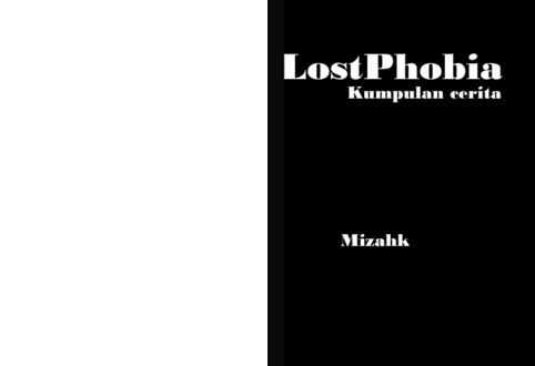 Lost Phobia, Mizahk