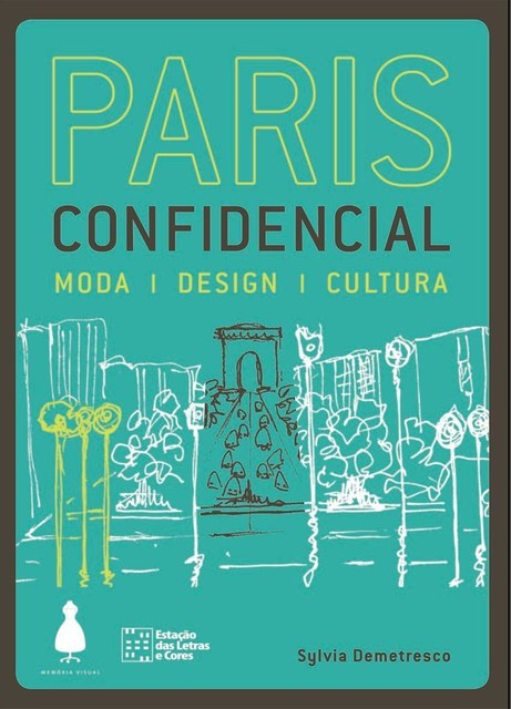 Paris confidencial, Sylvia Demetresco