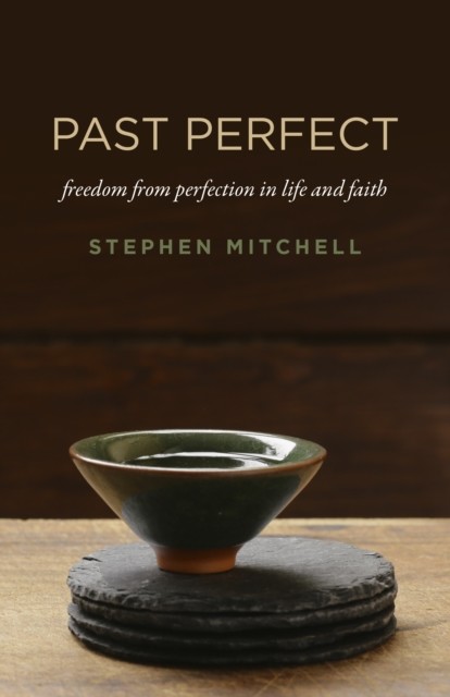 Past Perfect, Stephen Mitchell