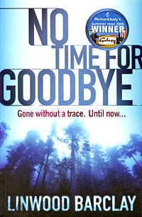 No Time For Goodbye, Linwood Barclay