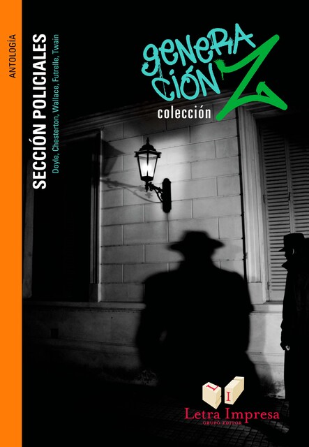 Sección policiales, Mark Twain, Arthur Conan Doyle, Gilbert Keith Chesterton, Edgar Wallace, Jacques Futrelle