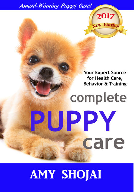 Complete Puppy Care, Amy Shojai