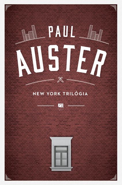 New York trilógia, Paul Auster