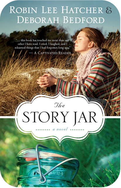 The Story Jar, Robin Lee Hatcher, Deborah Bedford