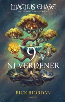 9 fra de ni verdener (Magnus Chase), Rick Riordan