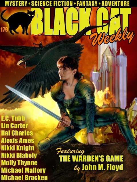 Black Cat Weekly #179, E.C.Tubb, Lin Carter, Hal Charles, Michael Bracken, Michael Mallory, John Floyd, Nikki Knight, Molly Thynne, Alexis Ames, Nikki Blakely