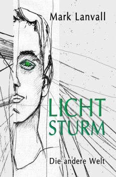 Lichtsturm II, Mark Lanvall