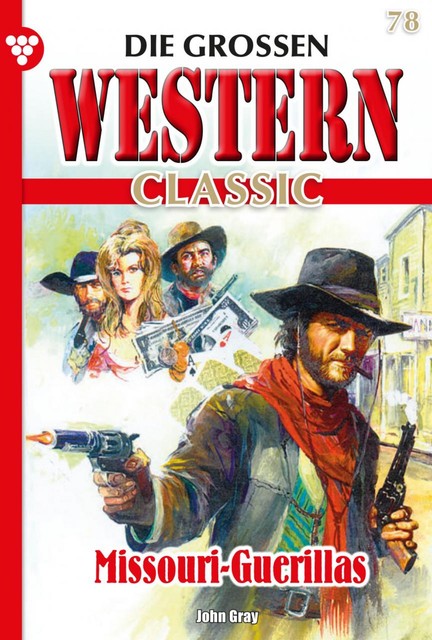 Die großen Western Classic 78 – Western, Joe Juhnke