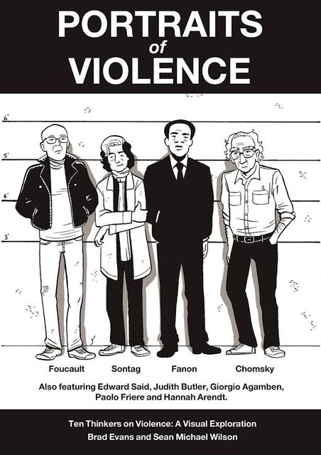 Portraits of Violence, Brad Evans, Sean Michael Wilson
