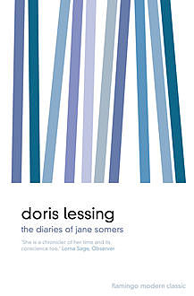 The Diaries of Jane Somers, Doris Lessing