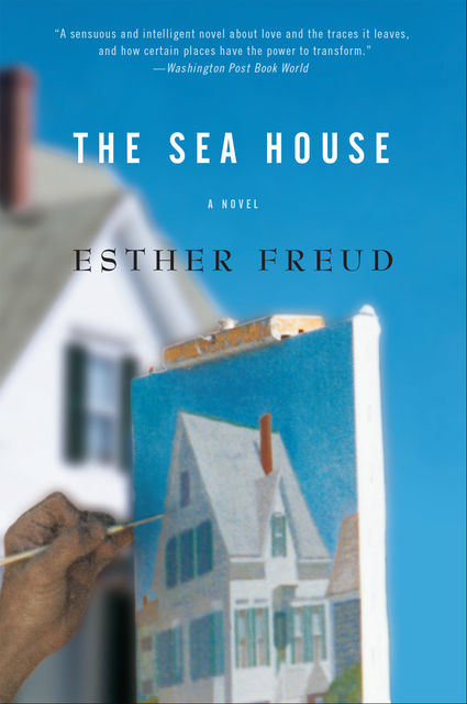 The Sea House, Esther Freud