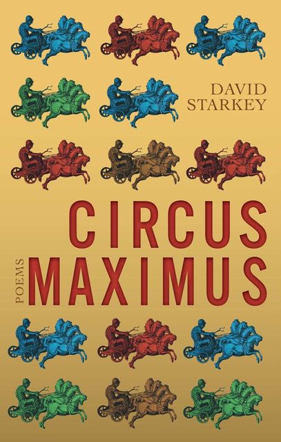 Circus Maximus, David Starkey