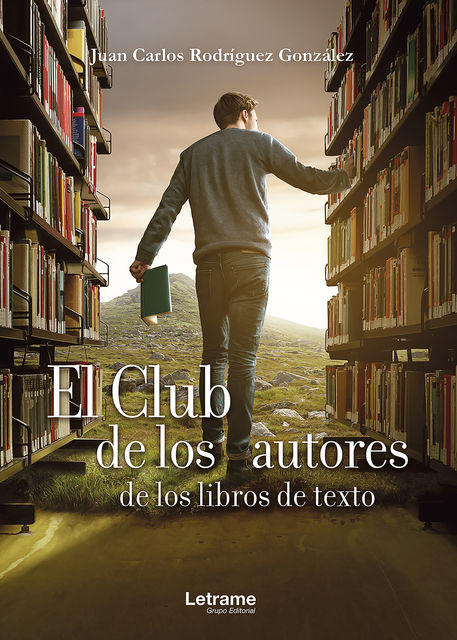 El club de los autores de los libros de texto, Juan Carlos Rodríguez González