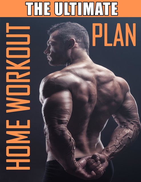 The Ultimate Home Workout Plan, Isabella Hart