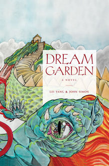 Dream Garden, Simon John, Lei Yang