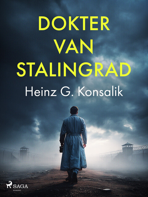 Dokter van Stalingrad, Heinz G. Konsalik