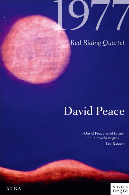 1977, David Peace