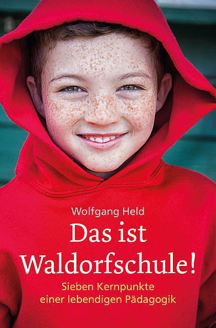 Das ist Waldorfschule, Wolfgang Held