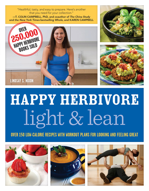 Happy Herbivore Light & Lean, Lindsay S. Nixon