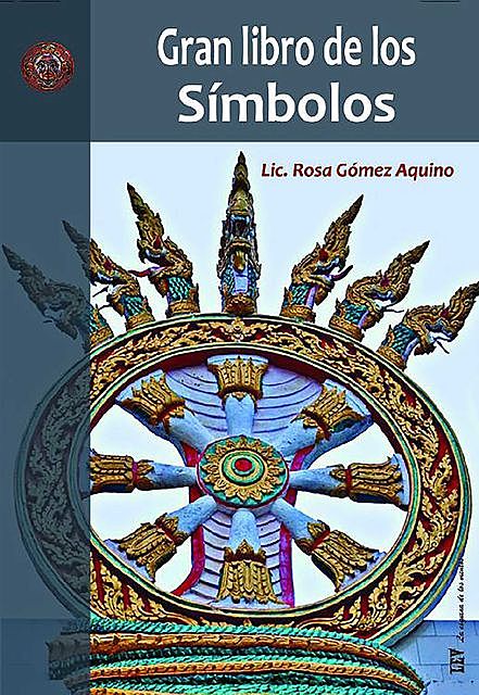 El gran libro de los símbolos, Rosa Gómez Aquino