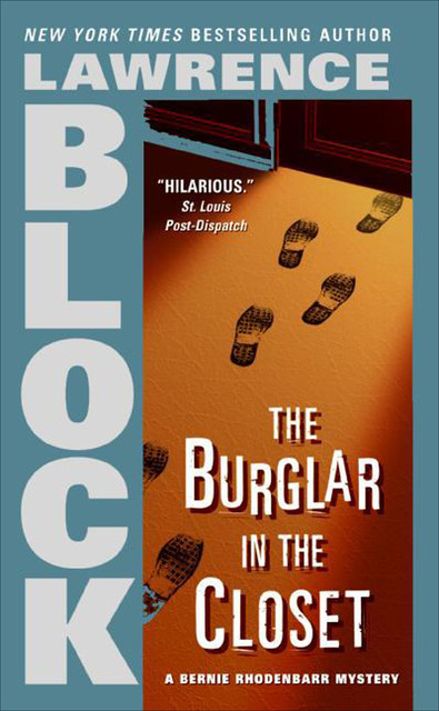 The Burglar In The Closet, Lawrence Block