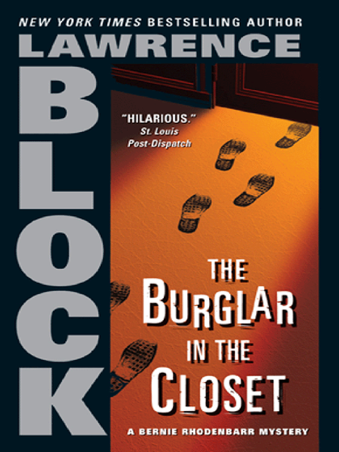 The Burglar In The Closet, Lawrence Block