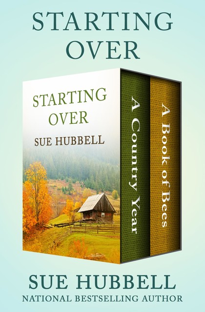 Starting Over, Sue Hubbell