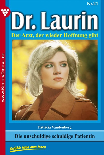 Dr. Laurin Classic 21 – Arztroman, Patricia Vandenberg