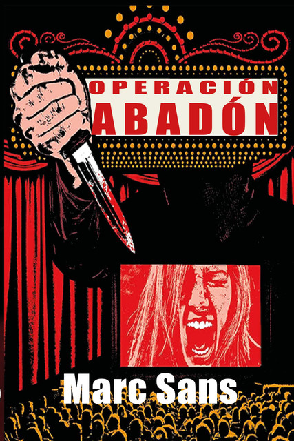 Operación Abadón, Marc Sans