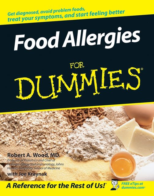 Food Allergies For Dummies, Robert Wood