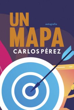Un mapa, Carlos Pérez