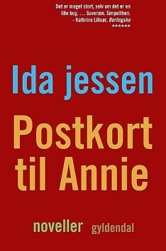 Postkort til Annie, Ida Jessen