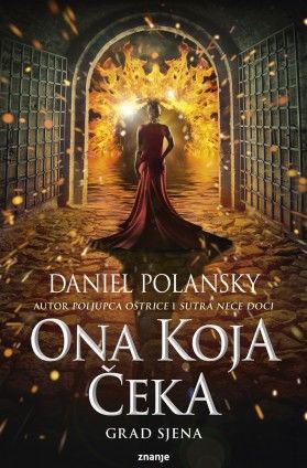 Ona koja čeka – Grad sjena, Daniel Polansky