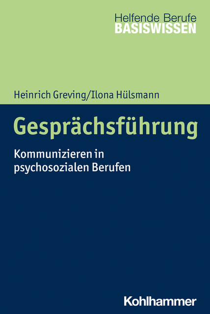 Gesprächsführung, Heinrich Greving, Ilona Hülsmann