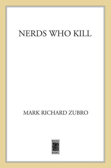 Nerds Who Kill, Mark Richard, Zubro
