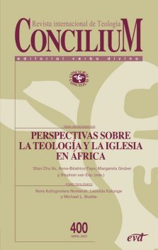 Perspectivas sobre la teología y la Iglesia en África, Margareta Gruber, Stan Chu Ilo, Anne-Béatrice Faye, Stephan Van Erp