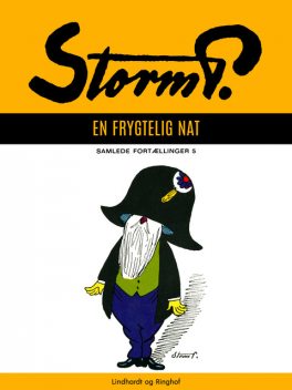 Storm P. – En frygtelig nat og andre fortællinger, Storm P.