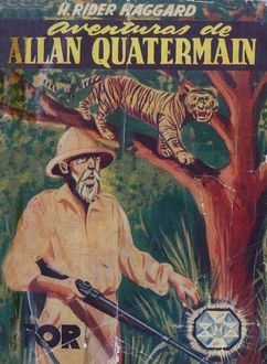 Aventuras De Allan Quatermain, Henry Rider Haggard