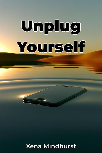 Unplug Yourself, Xena Mindhurst