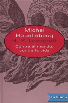H. P. Lovecraft, Michel Houellebecq