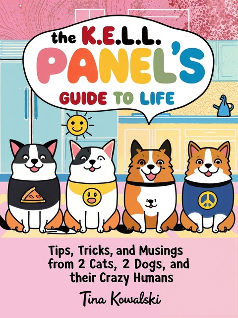 The K.E.L.L. Panel's Guide to Life, Tina Kowalski