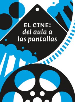 El cine: del aula a las pantallas, Eduardo Turrent Díaz, Héctor Raúl Solís Gadea, Raúl Padilla López, Eduardo de la Vega Alfaro, Francisco Javier González Madariaga, José Miguel Álvarez Ibargüengoitia, Omar Chanona Burguete, Paola Chaurand Lara, Ramón Lara Arvizu, Raúl López Echeverría