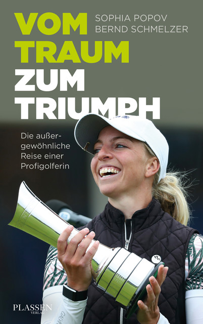 Vom Traum zum Triumph, Bernd Schmelzer, Sophia Popov