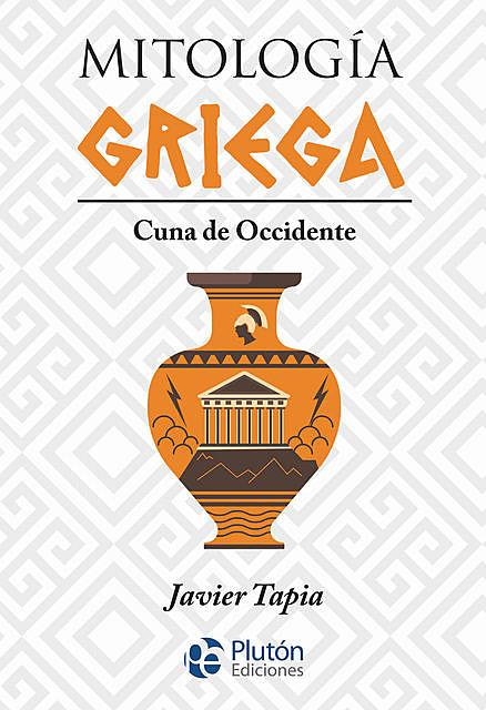 Mitología Griega, Javier Tapia
