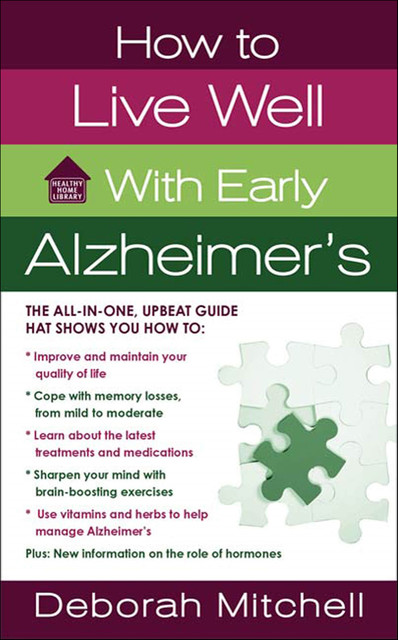 How to Live Well With Early Alzheimer's, Deborah Mitchell